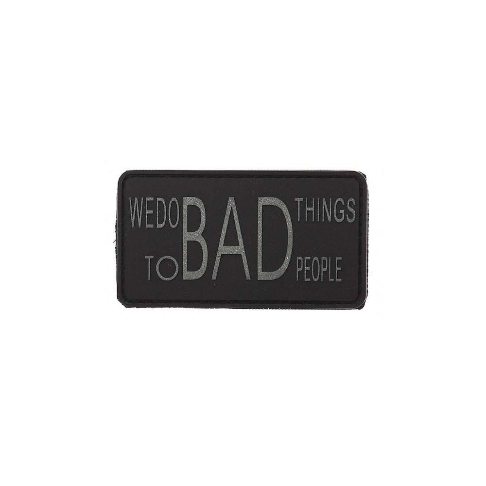 Nášivka PVC We do bad things - černá - 101. INC